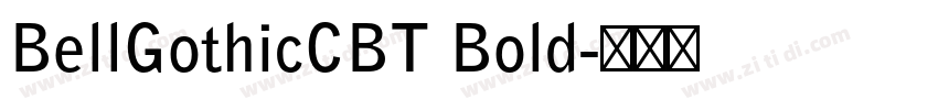 BellGothicCBT Bold字体转换
